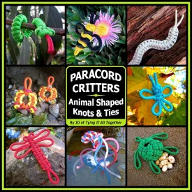 Paracord Critters: Animal Shaped Knots and Ties Paperback  February 28, 2015